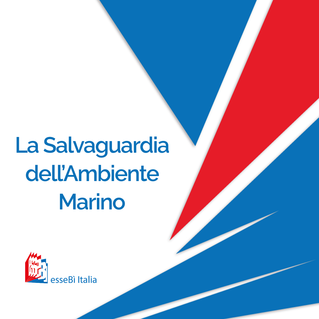 Salvaguardia dell’ambiente marino