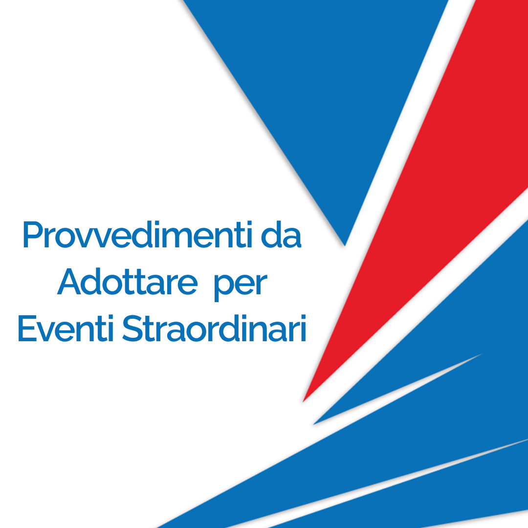 provvedimenti in caso di evento straordinario